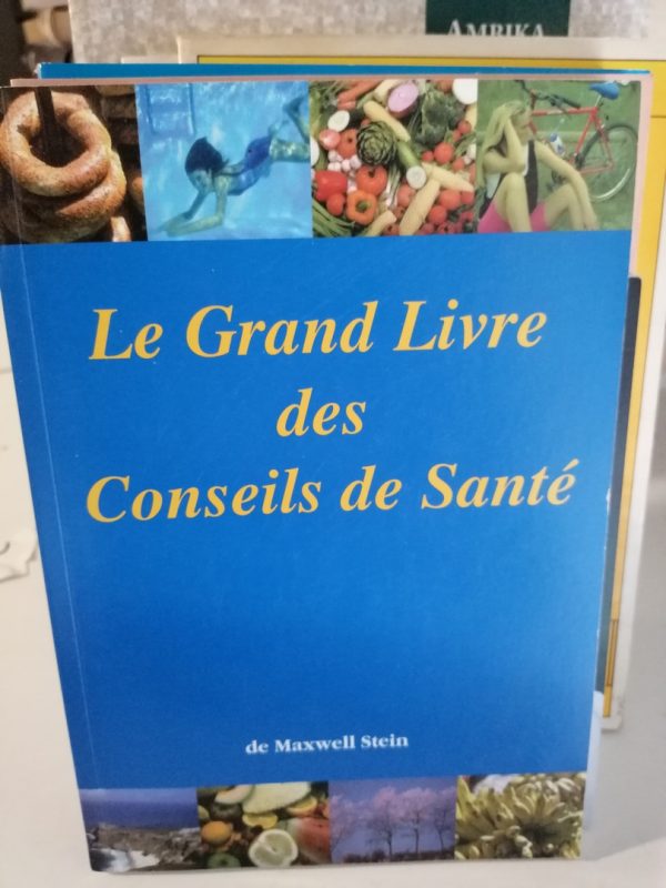 Le grand livre des conseils de sante