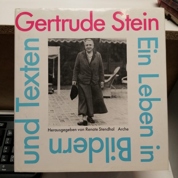 Gertrude Stein Ein Leben in Bildern und Texten