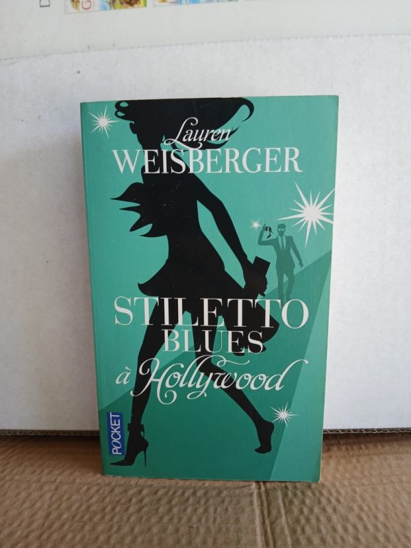 Stiletto Blues à Hollywood