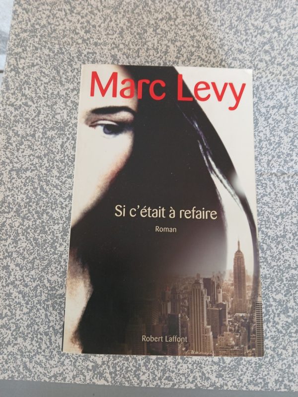 Si c'était à refaire