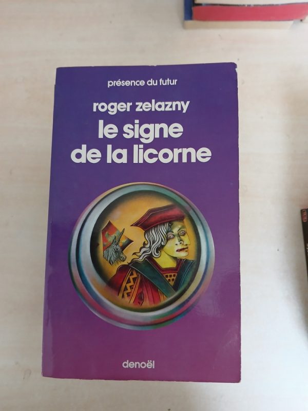 Cycle d'ambre,3 : Le signe de la licorne