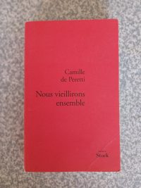 Nous Vieillirons Ensemble