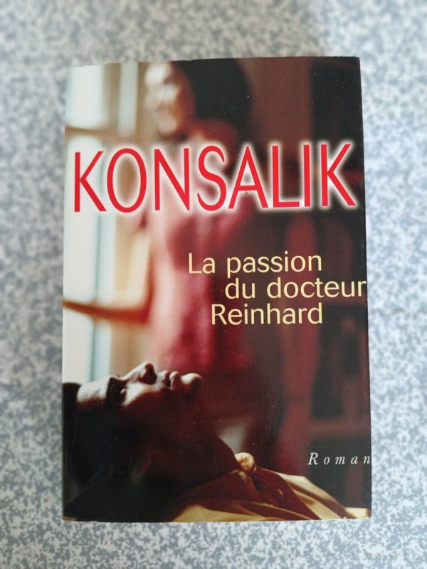 La passion du docteur Reinhard
