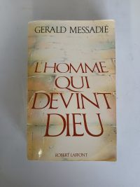 L'homme Qui Devint Dieu