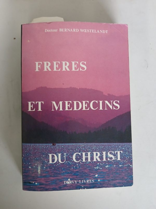 Frères et médecins du Christ