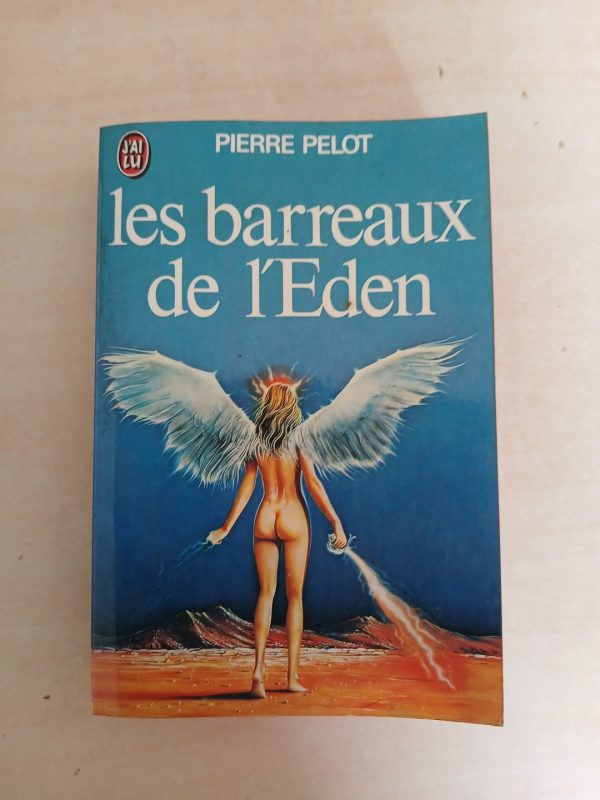 Les barreaux de l'Eden