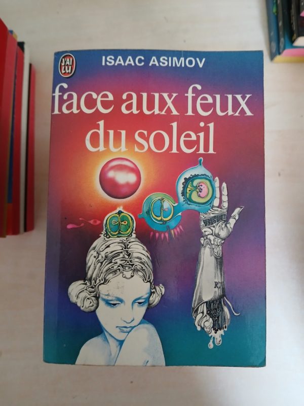 Le cycle des robots, 4 : Face aux feux du soleil
