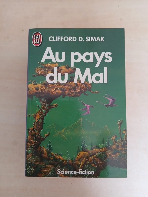 Au pays du Mal
