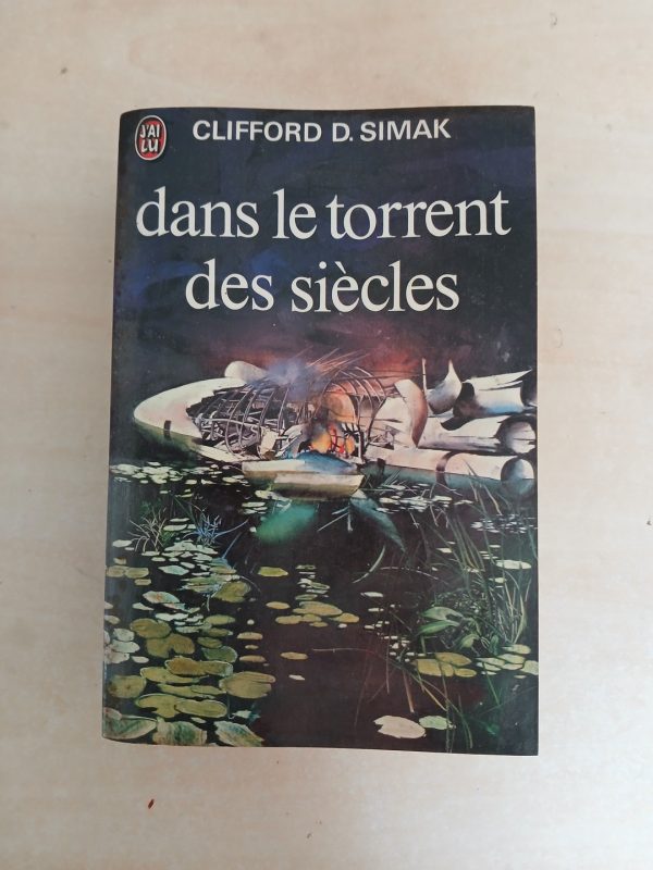 Dans le torrent des siècles