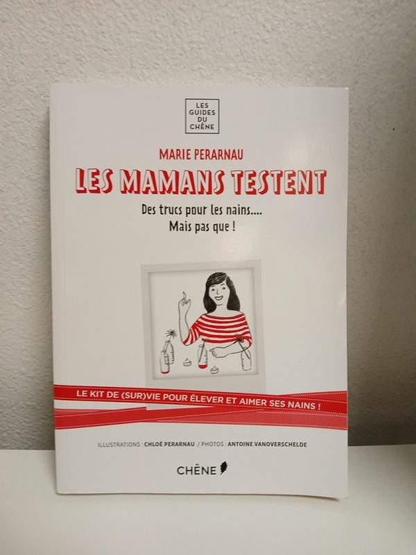 Les mamans testent - Des trucs pour les nains mais pas que ...