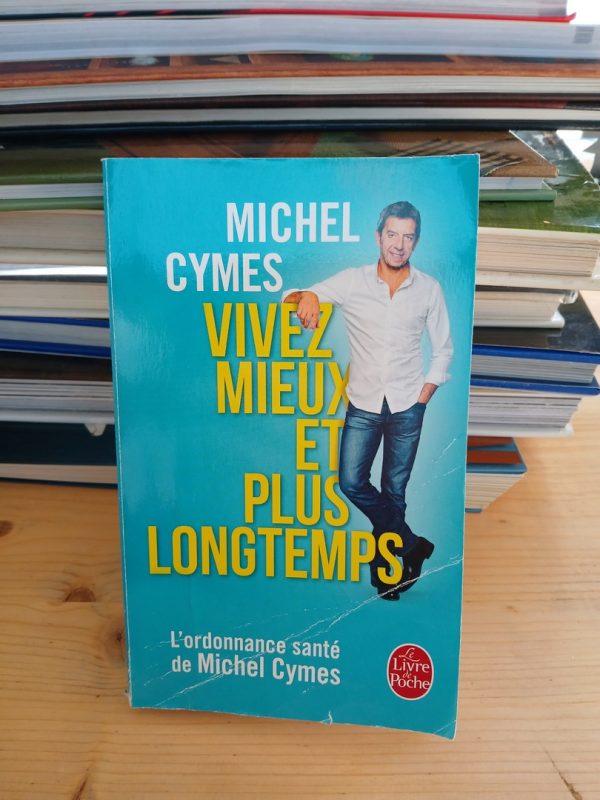 Vivez mieux et plus longtemps