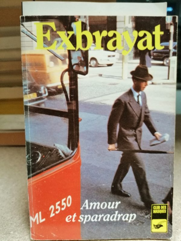 Amour et sparadrap