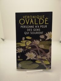 Personne n’a peur des gens qui sourient