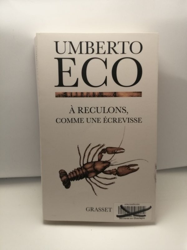 À reculons comme une écrevisse