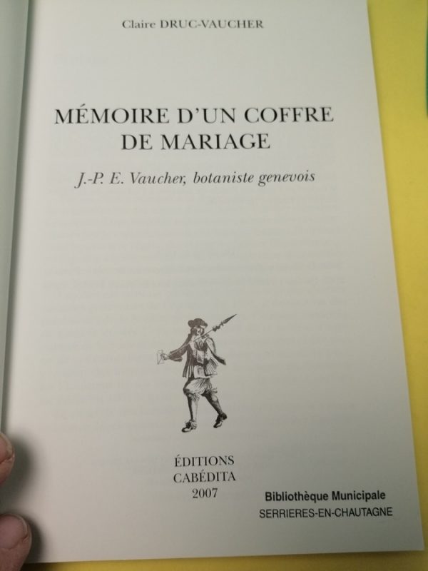 Mémoire d'un coffre de mariage - J.-P.E Vaucher, botaniste genevois – Image 2