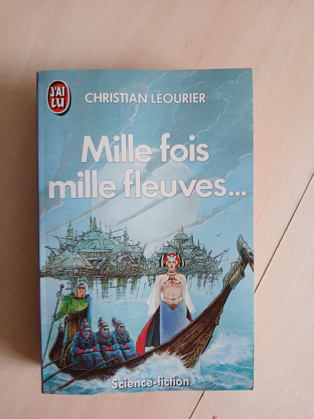 Le cycle de Lanmeur,3 : Mille fois mille fleuves