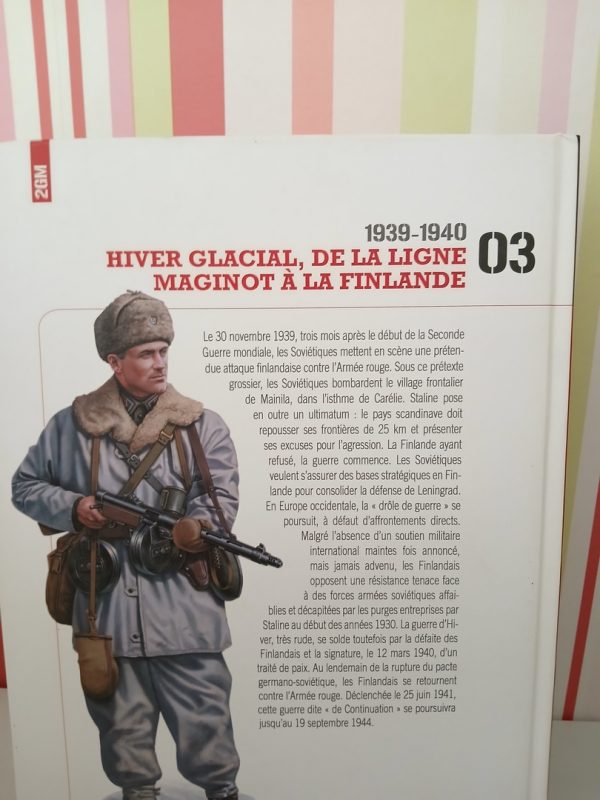 La Second guerre mondiale. 03-Hiver glacial De la ligne Maginot à la Finlande – Image 2