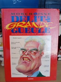 Délit de grande gueule - Morphopsychologie appliquée