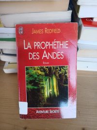 La prophétie des Andes
