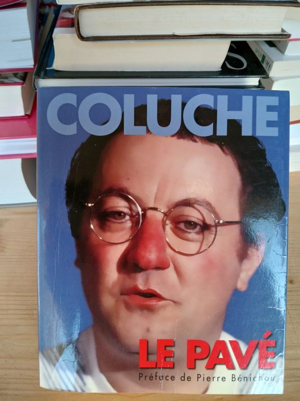 Coluche Le Pavé