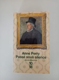 William Monk - 10 - Passe Sous Silence