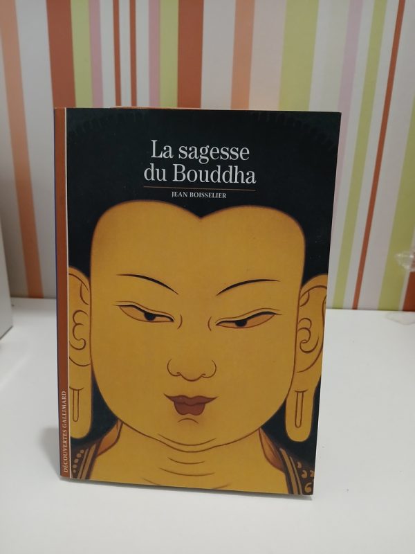 La Sagesse Du Bouddha