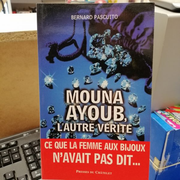 Mouna Ayoub, L'autre Vérité