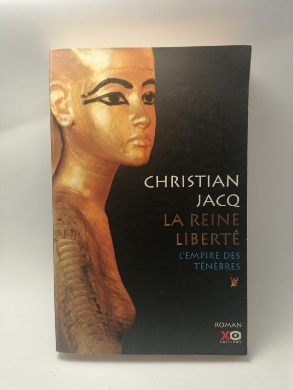 La Reine Liberté 1 - L'empire Des Ténèbres