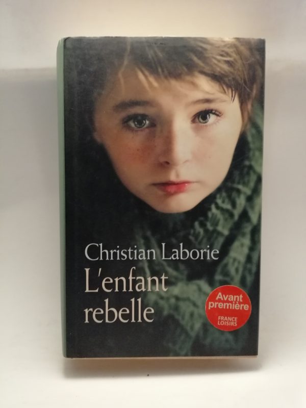 L'enfant rebelle