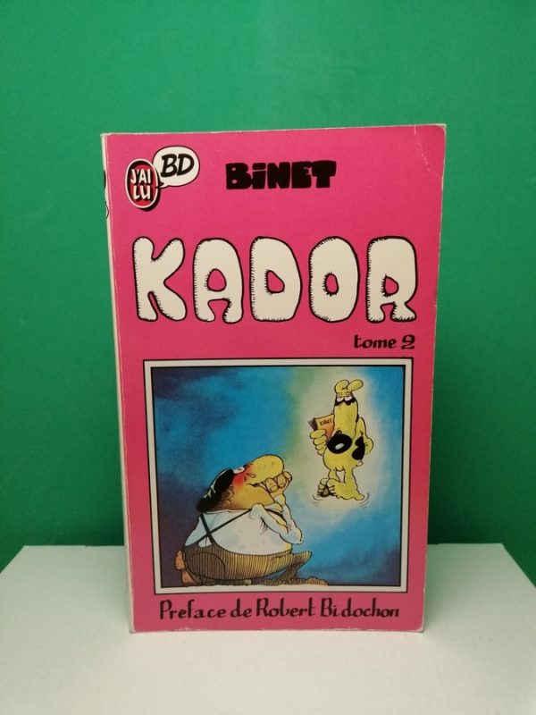 Kador - 2 Preface De Robert Bidochon
