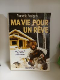 Ma vie pour un rêve