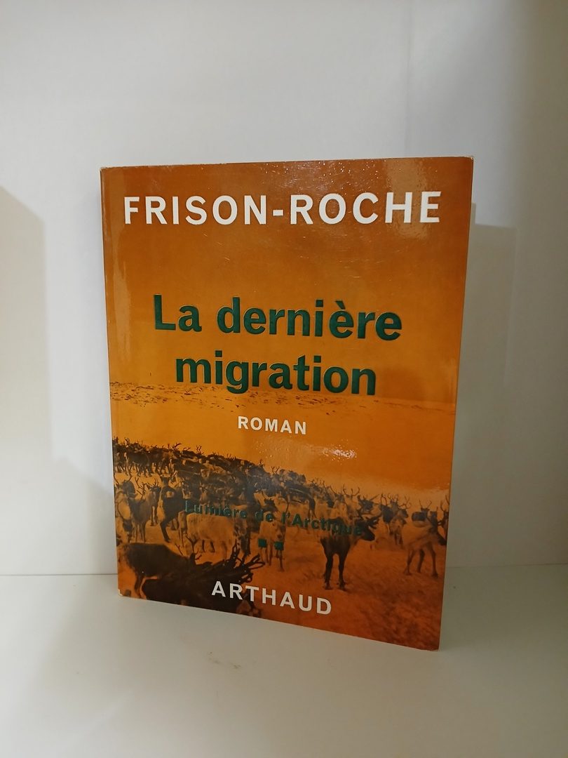 La derniere migration