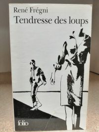 Tendresse des loups