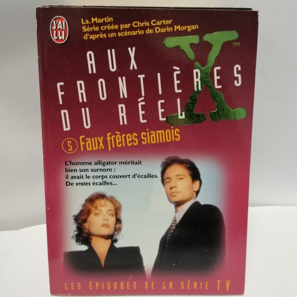 Aux Frontières Du Réel X-Files 5 - Faux frères siamois
