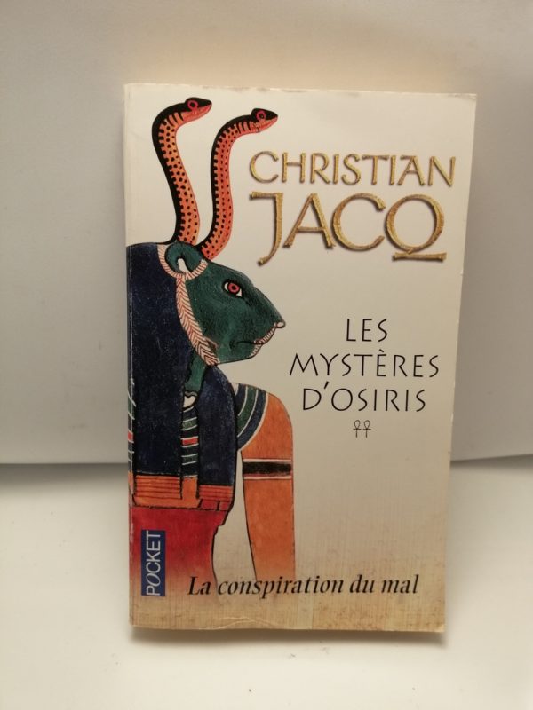 Les Mystères D'osiris 2 - La Conspiration Du Mal