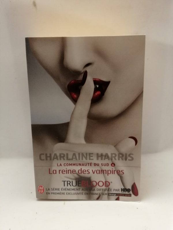 La Communauté Du Sud 6 - La Reine Des Vampires