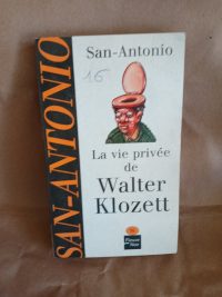 La vie privée de Walter Klozett