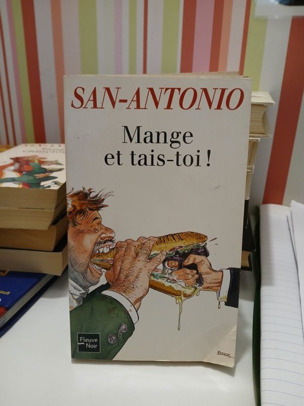 Mange et tais-toi!