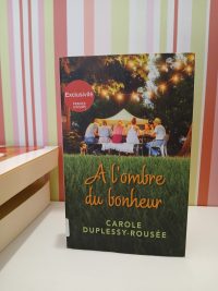 À l'ombre du bonheur