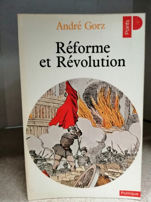 Réforme et révolution