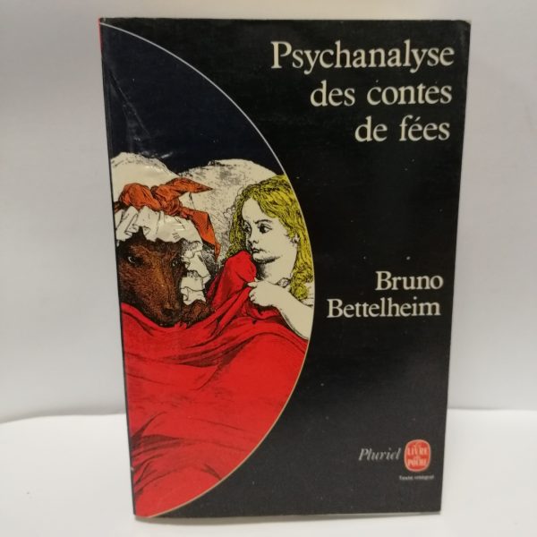 Psychanalyse des contes de fées