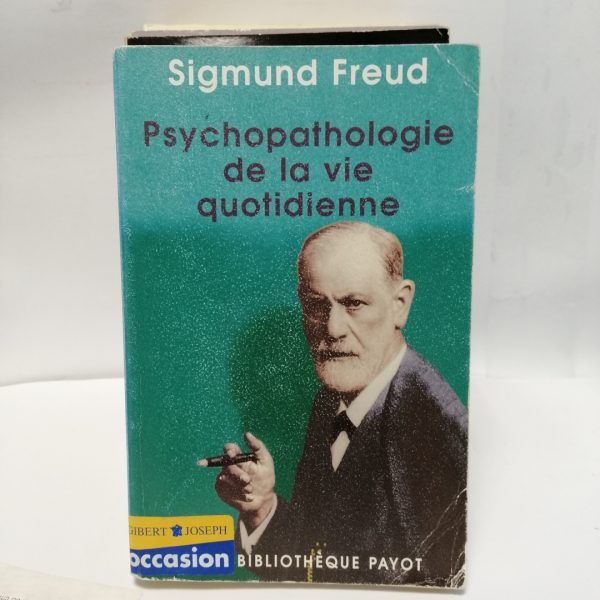 Psychopathologie De La Vie Quotidienne
