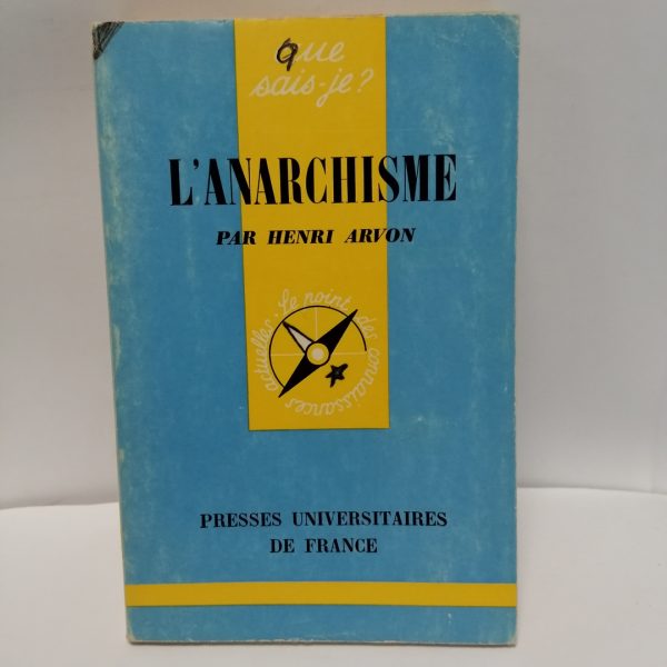 Que sais-je ? L'Anarchisme