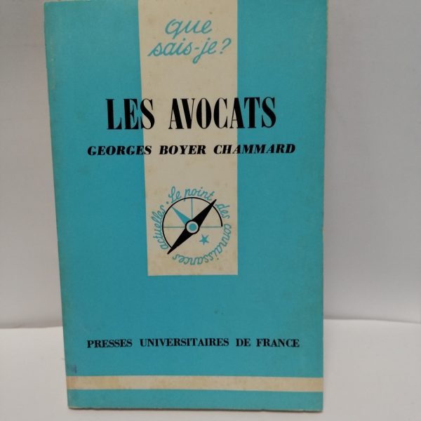 Que sais-je ? Les Avocats