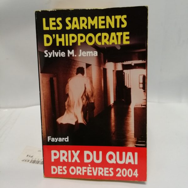 Les Sarments d'Hippocrate