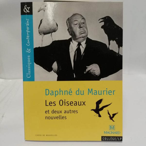 Les Oiseaux Et Deux Autres Nouvelles