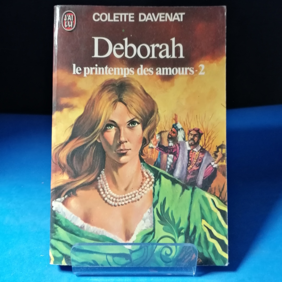 Deborah, 1 : Le Printemps des amours 2