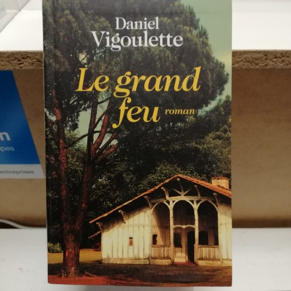 Le Grand Feu