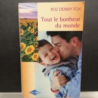 Tout le bonheur du monde
