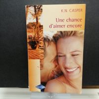 Une chance d'aimer encore